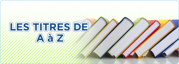 Les titres de a a z