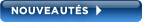 Nouveaut&eacute;s