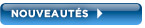 Nouveaut&eacute;s