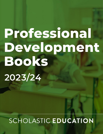 Scholastic Education - 2022-2023 Professional Resources