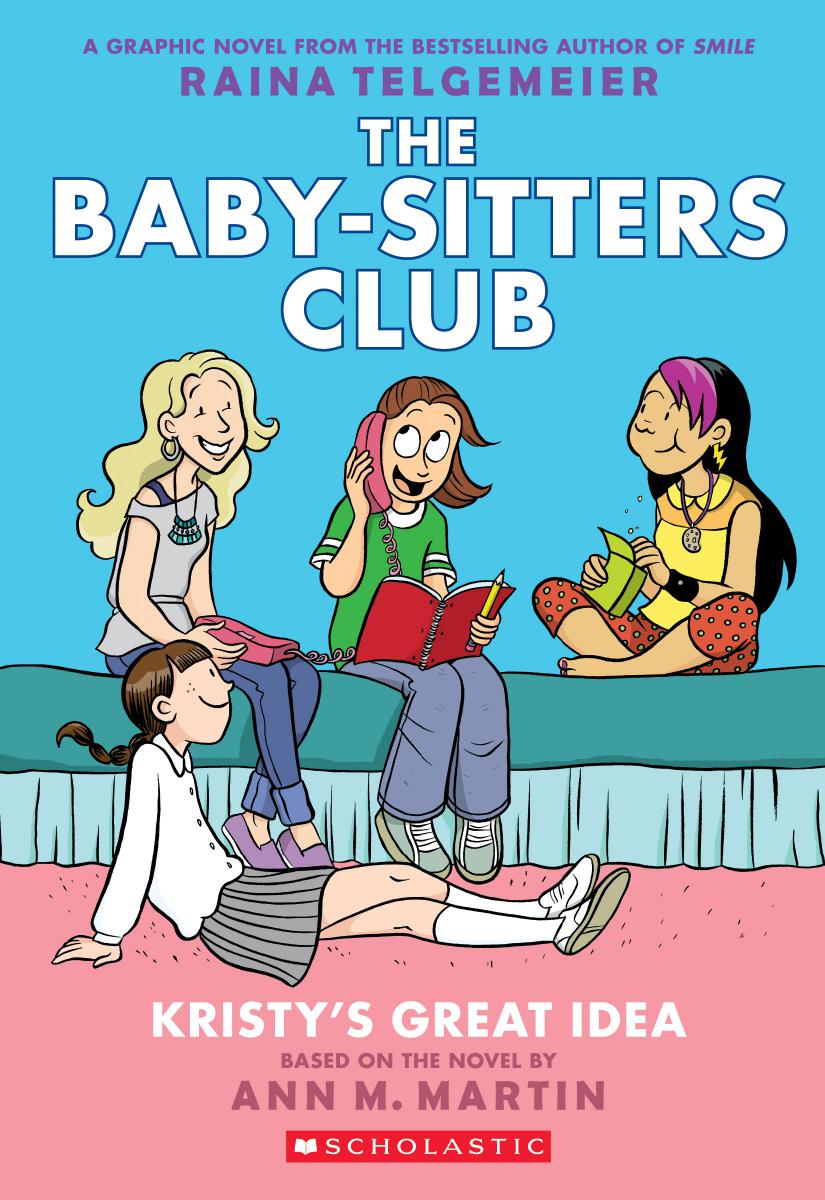 Baby-Sitters Club #1: Kristy's Great Idea | Classroom Essentials
