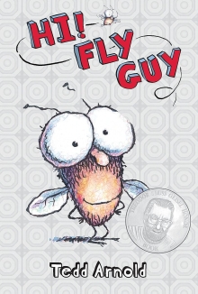 Fly Guy #1: Hi! Fly Guy