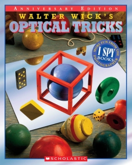 Walter Wick's Optical Tricks