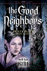 Good Neighbors Book Two: Kith