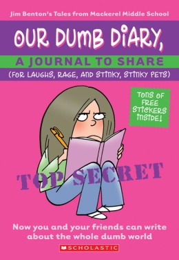 Our Dumb Diary: A Journal to Share