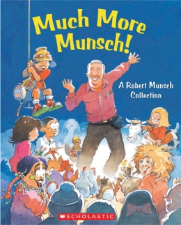 Much More Munsch!