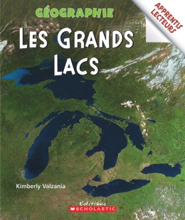 Apprentis lecteurs - Géographie : Les Grands Lacs