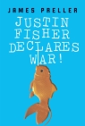 Justin Fisher Declares War