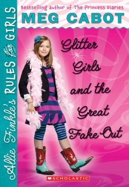 Allie Finkle's Rules for Girls Book Five: Glitter Girls and the Great Fake-Out
