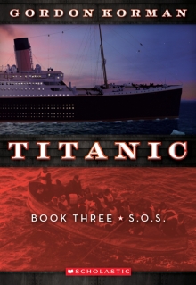 Titanic Book Three: S.O.S.