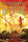 Troubletwisters Book 4: The Missing