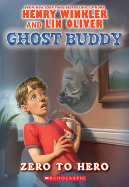 Ghost Buddy Book One: Zero to Hero