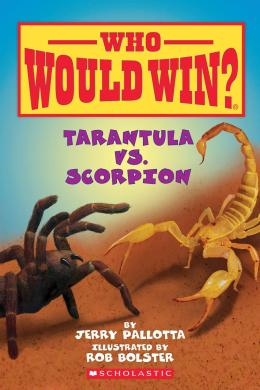 Who Would Win? Tarantula vs. Scorpion