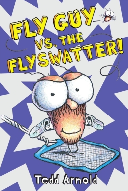 Fly Guy #10: Fly vs. The Flyswatter!