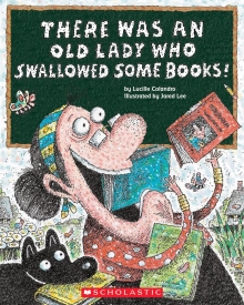 There Was an Old Lady Who Swallowed Some Books