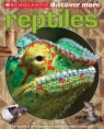Scholastic Discover More: Reptiles (Confident Reader)