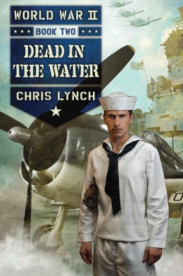 World War II Book 2: Dead in the Water