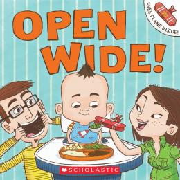 Open Wide! | Scholastic Canada