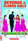 Revenge of the Flower Girls (A WISH Book)