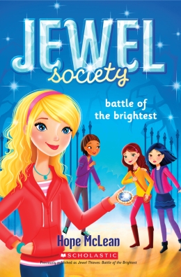 Jewel Society #4: Battle of the Brightest