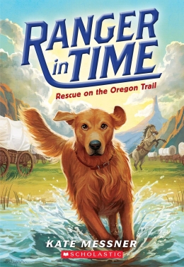 Ranger in Time #1: Rescue on the Oregon Trail