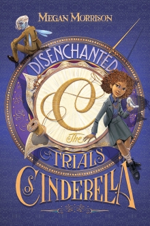 Tyme #2: Disenchanted: The Trials of Cinderella