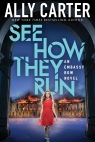 Embassy Row #2: See How They Run