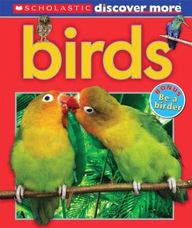 Scholastic Discover More: Birds (Emergent Readers) 