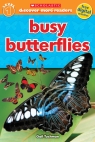 Scholastic Discover More Reader Level 1: Busy Butterflies
