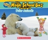 The Magic School Bus Presents: Polar Animals