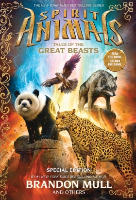 Spirit Animals Special Edition: Tales of the Great Beasts 