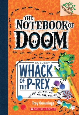 The Notebook of Doom #5: Whack of the P-Rex
