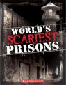 World's Scariest Prisons