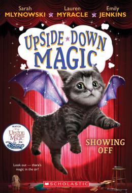 Upside Down Magic #3: Showing Off