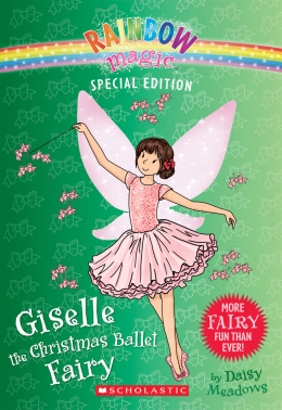 Rainbow Magic: Special Edition: Giselle the Christmas Ballet Fairy