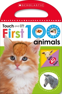 Scholastic Early Learners: Touch and Lift First 100 Animals