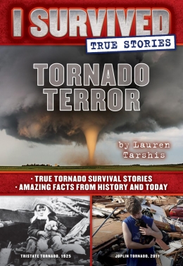 I Survived True Stories #3: Tornado Terror