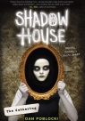Shadow House #1: The Gathering