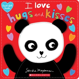 Heart-felt Books: I Love Hugs and Kisses!