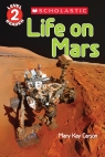 Scholastic Reader, Level 2: Life on Mars