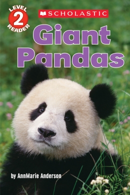 Scholastic Reader, Level 2: Giant Pandas