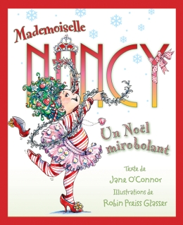 Mademoiselle Nancy : Un Noël mirobolant