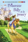 Princesse Polly et le poney