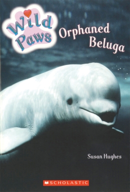 Wild Paws: Orphaned Beluga