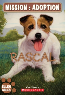 Mission : adoption : Rascal
