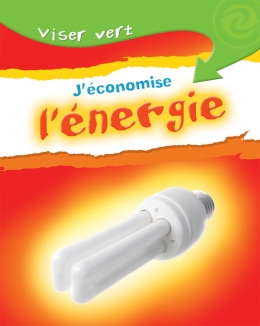 Viser vert : J'économise l'énergie