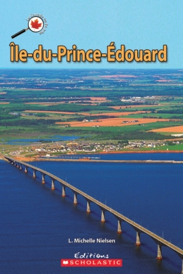 Le Canada vu de près : Île-du-Prince-Édouard