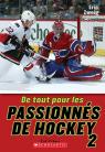 De tout pour les passionnés de hockey 2