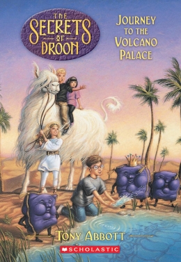 Secrets of Droon #2: The Journey to the Volcano Palace