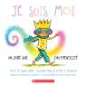 Je suis moi : Un livre sur l'authenticité